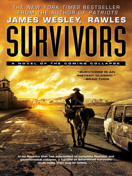 Title details for Survivors by James Wesley, Rawles - Available